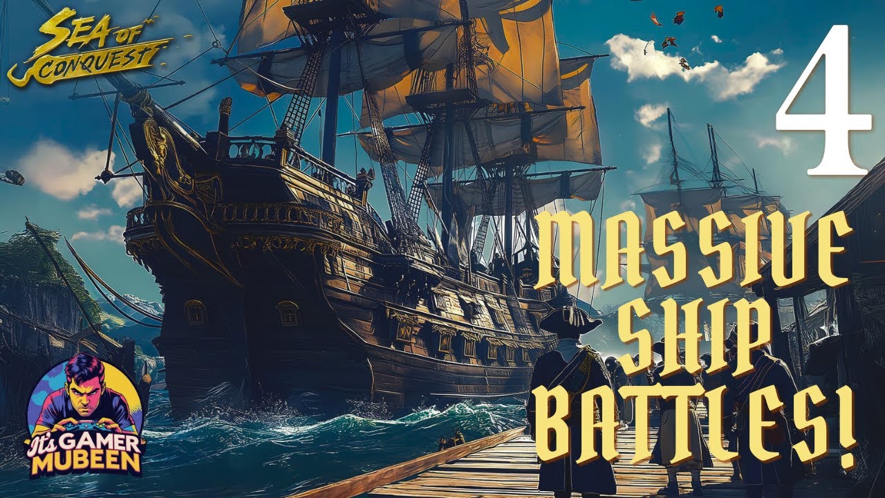 Sea of Conquest: MASSIVE Ship Battles! | PC Gameplay Part 4 [HD]