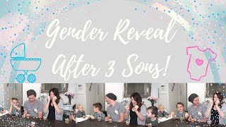 Gender reveal after 3 sons!