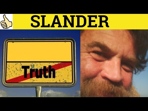 🔵 Slander Slanderous - Slander Meaning - Slanderous Examples - Slander Definition - Legal English