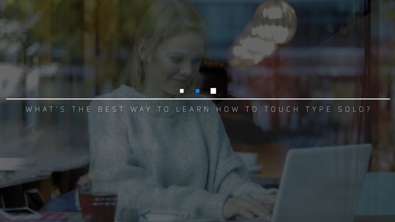 What's the best way to learn how to touch type solo? - YouTube