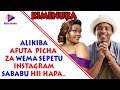 ALIKIBA AFUTA PICHA Za WEMA SEPETU INSTAGRAM CHANZO HIKI HAPA