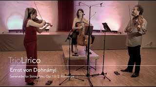 Trio Lirico- Dohnanyi Serenade 2 mov.