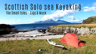 Sea Kayaking Scotland, a Solo Circumnavigation of Eigg and Muck
