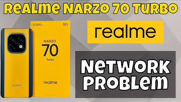How to Fix Network Problem Realme Narzo 70 Turbo