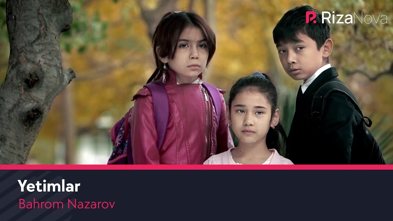 Watch Bahrom Nazarov - Yetimlar (Official Music Video) on YouTube Watch Bahrom Nazarov - Yetimlar (Official Music Video) on YouTube