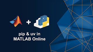 pip & uv in MATLAB Online