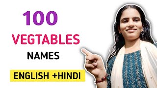 100 Vegetable Names in English with Hindi Meaning & Pronunciation | Speak With Indu