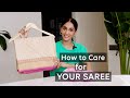 How to take care for your sarees
