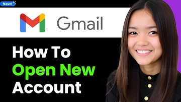 How To Open a New Gmail Account [2025 Full Guide]2026 (Step By Step)