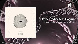 Irene Radice feat Dagmar - Here in the Clouds (Original Mix) [ICONYC] Resimi