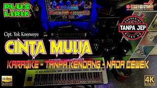 Cinta Mulia Tanpa Kendang Versi Karaoke Tanpa Jep Plus Lirik Berjalan