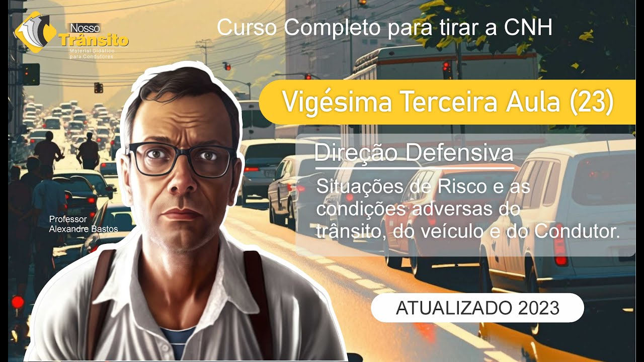 Condições Adversas De Transito - RETOEDU