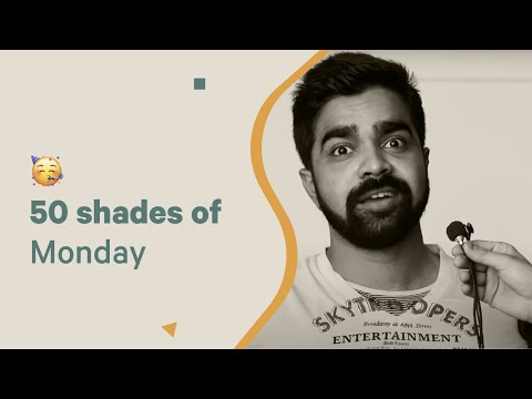 Xoxoday Employee Reactions | 50 Shades Of Monday