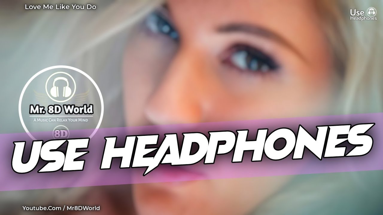 Ellie Goulding - Love Me Like You Do (8D AUDIO) | Mr. 8D World