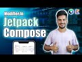 Modifiers - Android Jetpack Compose - Part 4