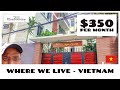WHERE WE LIVE 🏠  | Da Nang Apartment | 🇻🇳 Vietnam Expat Life