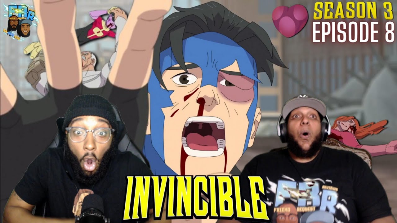 Invincible Season 3 Episode 8 | I Thought You'd Never Shut Up | FRR Reaction |