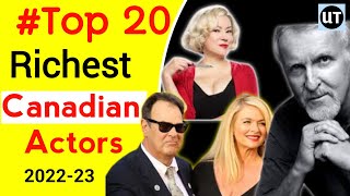 Richest Canadian Actors 2022|Richest Actors in Canada 2022