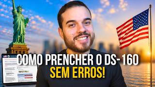 How to Fill Out the DS-160 Step-by-Step | US Tourist Visa 2026