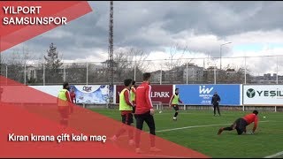 Kıran kırana çift kale maç