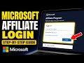 How to login to Microsoft Affiliate Program - Detailed Guide