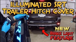 Jeep SRT Hitch Cover w/ Brake Light Mod