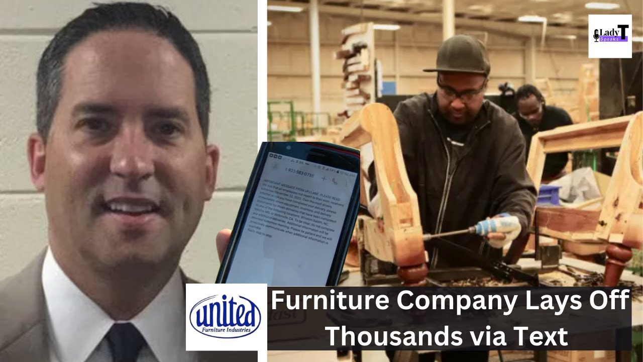 United Furniture Industries Fires ALL 2,700 Workers in Overnight Text