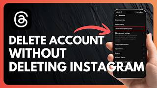 How to Delete Threads Account Without Deleting Instagram