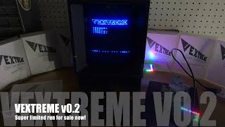 VEXTREME v0.2 - FOR SALE NOW! (SOLD OUT, BUT CHECK OUT THE PROCESS)