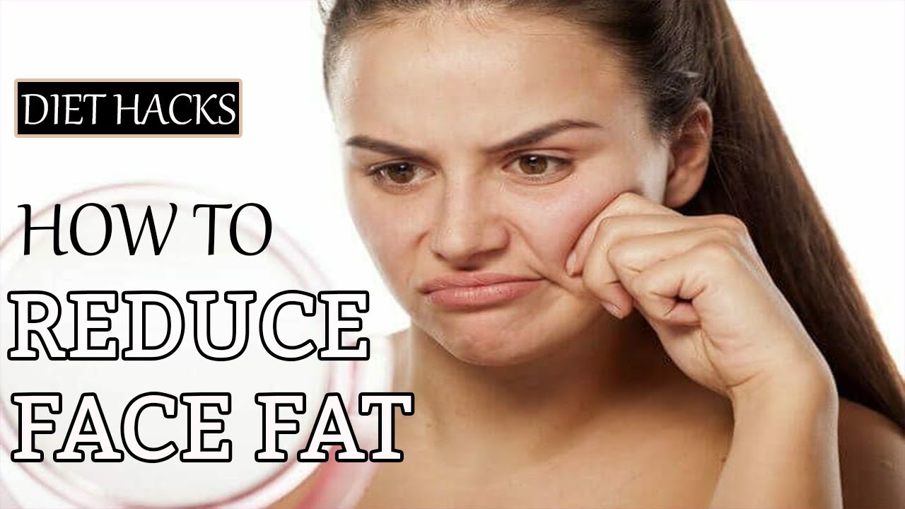 6 natural diet hacks to lose face fat in a week how to diet chart to lose face fat