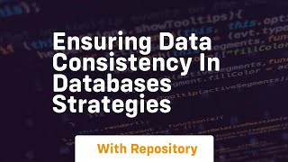 Famous ensuring data consistency in databases strategies Wealth