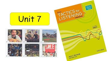 Tactics for listening | Basic ( Unit 7 ) With Answer