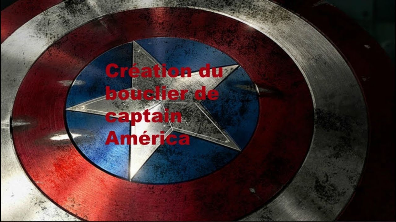 Création du bouclier de captain america | build - YouTube