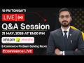 Special LIVE 🔥 | E-Commerce Problem Solving Room | Join Community to Ask 1-1 Questions - Night 10pm