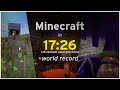 Former World Record - Minecraft 1.16 Speedrun [17:26]