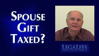 Is there a Gift Tax on Gifts Between Spouses