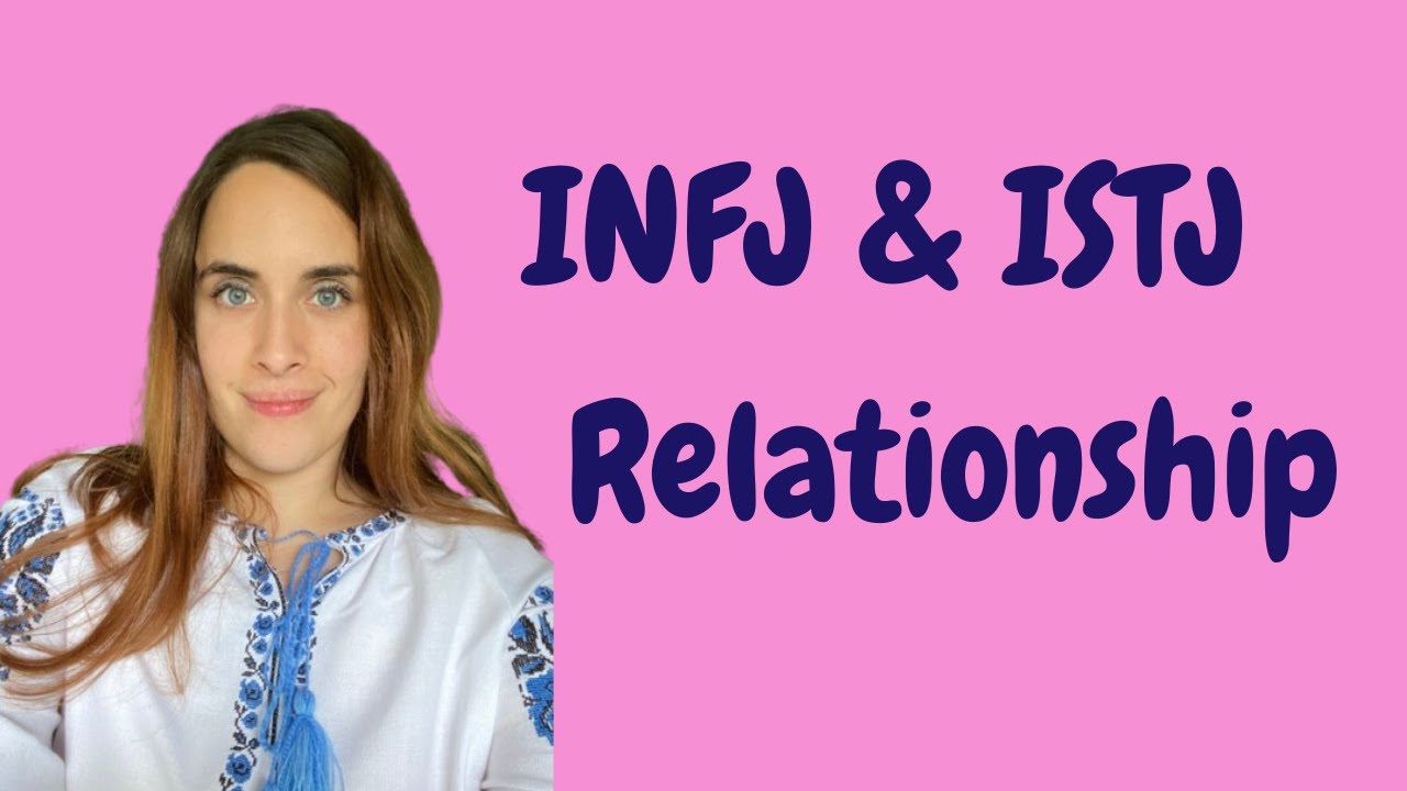 Отношения INFJ и ISTJ