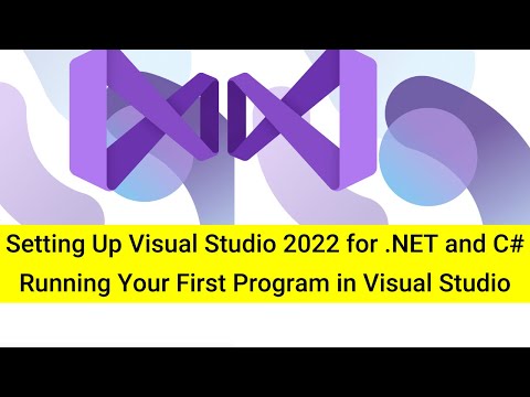 Setting Up Visual Studio IDE 2022 for C# | Dot Net Framework | Writing Your First Program in C Sharp