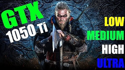 GTX 1050 Ti | I5 3570 | Assassin