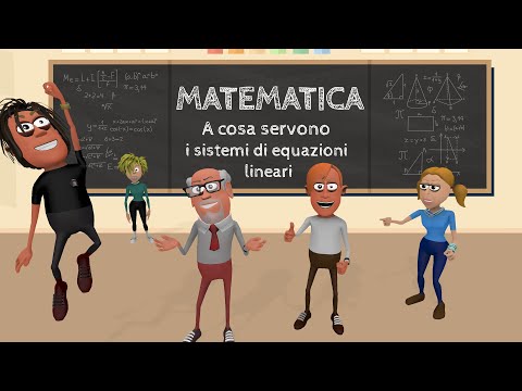Video: A cosa serve il sistema di equazioni?