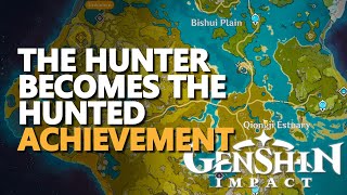 The Hunter Becomes The Hunted Genshin Impact Achievement Youtube The Hunter Becomes The Hunted Genshin Impact Achievement Youtube