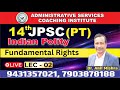 14th JPSC NEW BATCH || Indian Polity || Fundamental Rights CL-02 || DR. ANIL MISHRA SIR