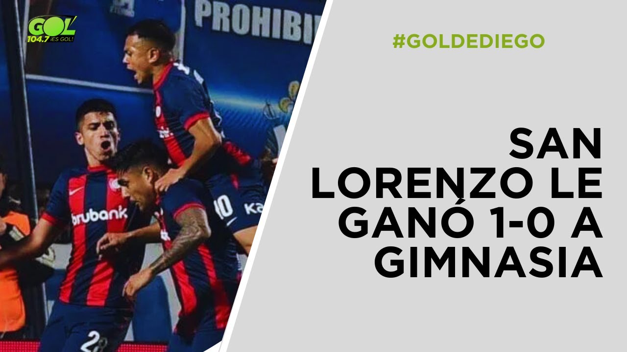 #GolDeDiego | ⚽ San Lorenzo le ganó 1-0 a Gimnasia - YouTube