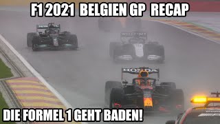 Die Formel 1 geht baden | F1 2021 Belgien GP Recap