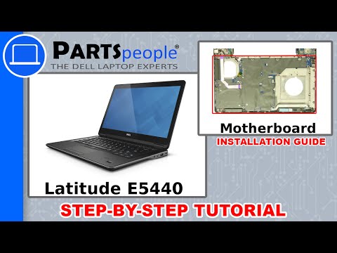 Dell Latitude E5440 Motherboard How-To Video Tutorial