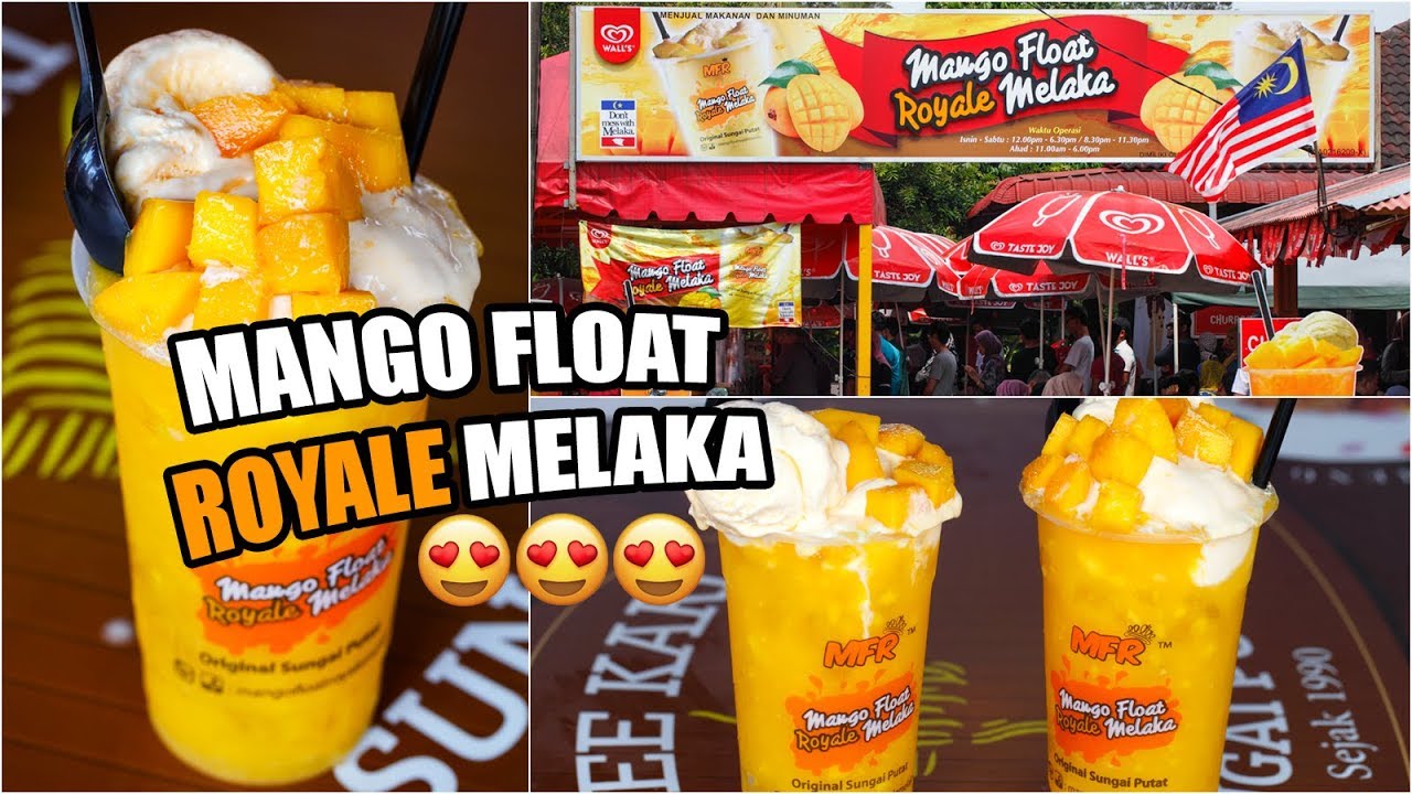 Mango Float Royale Melaka Wajib Try Youtube