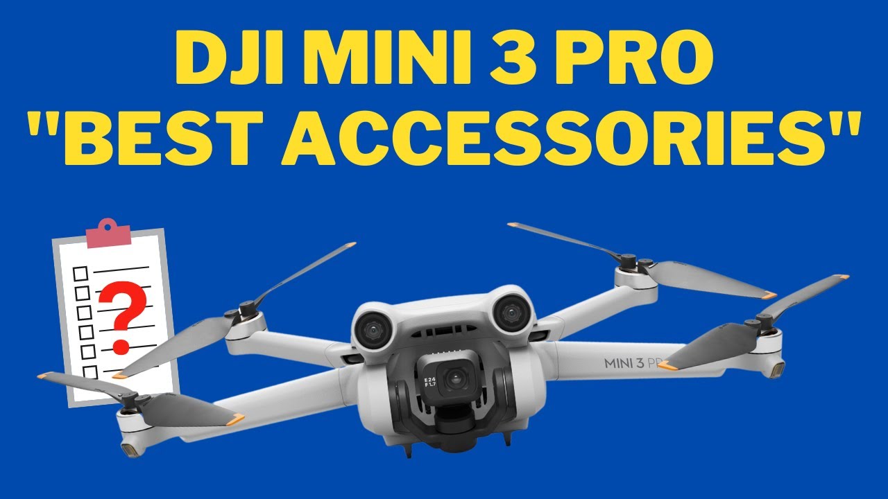 Best Accessories for the DJI Mini 3 Pro - Pilot Institute