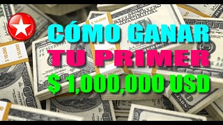 CÓMO GANAR TU PRIMER MILLÓN DE DÓLARES (1/2)