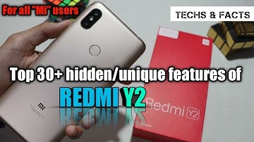 Top 30+ hidden/best features of REDMI Y2 | Best features of mi y2 | redmi y2 hindi