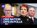 IN FULL: One Nation supports slips for first time in months | 9 News Australia